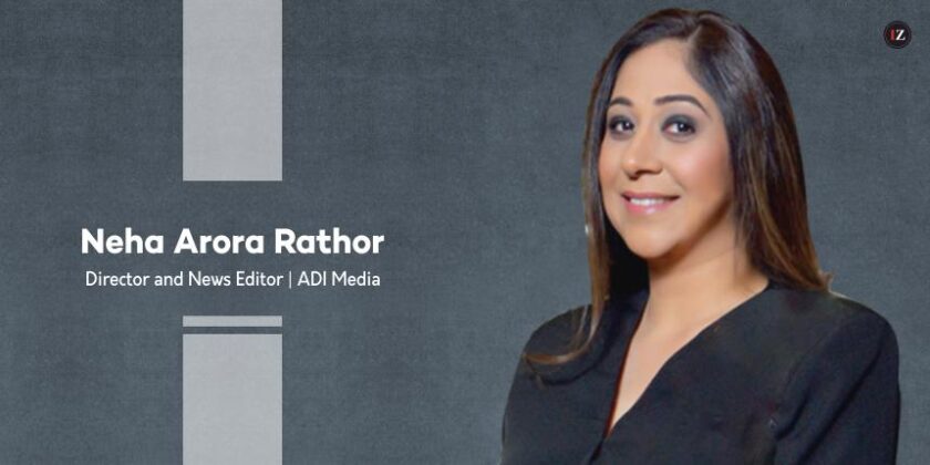 Neha Arora Rathor: An Experienced Leader Making a Difference in B2B Media and Publishing