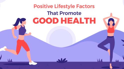 Positive Lifestyle Factors That Promote Good Health
